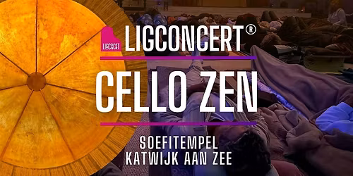 CELLO ZEN, Ligconcert®,  Joachim Eijlander, cello , 11-12-26 20.00 u. — muziek in Katwijk