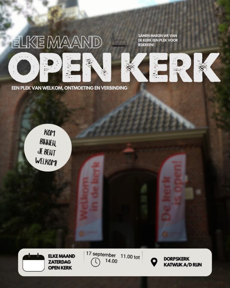 Kerk in de buurt — open-dag in Katwijk